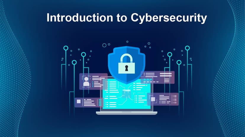 Introduction to Cybersecurity